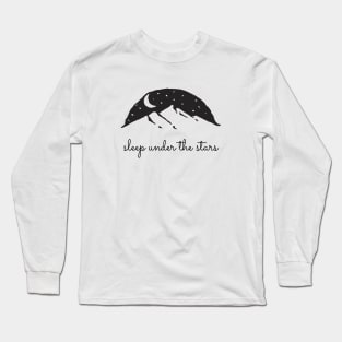 Sleep Under the Stars Long Sleeve T-Shirt